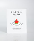Funktown Junkie - Watermelon